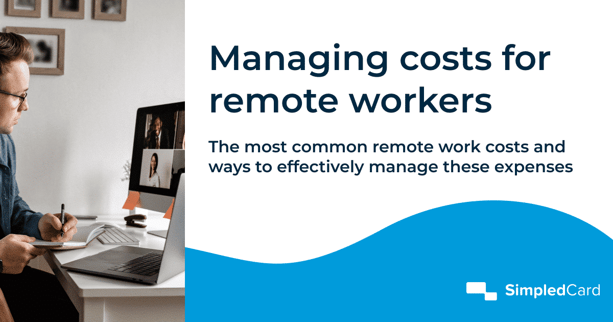 How to manage costs for remote workers